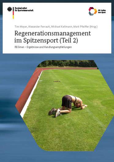 Regenerationsmanagement im Spitzensport (Teil 2)