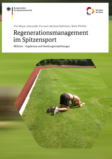 Regeneration im Spitzensport: REGman - Ergebnisse und Handlungsempfehlungen (BildMitLangbeschreibung)