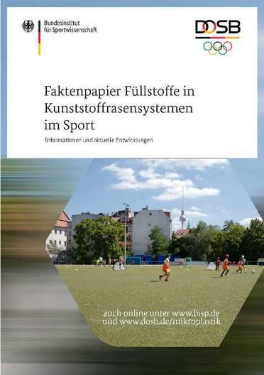 Faktenpapier Füllstoffe in Kunststoffrasensystemen im Sport