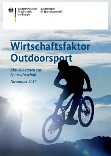 Wirtschaftsfaktor Outdoorsport: Aktuelle Daten zur Sportwirtschaft