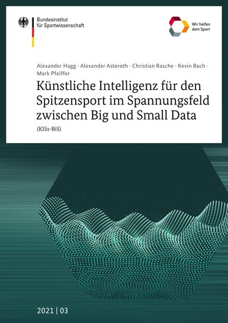 Das Bild zeigt das Titelblatt der Publikation "Künstliche Intelligenz für den Spitzensport im Spannungsfeld zwischen Big und Small Data". Neben dem Titel ist darauf das Logo des BISp zu sehen. Außerdem sieht man eine schematische Darstellung von Ziffern.