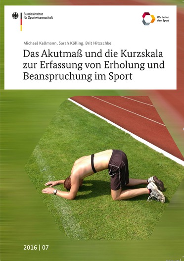 Akutmaß und die Kurzskala zur Erfassung von Erholung und Beanspruchung im Sport