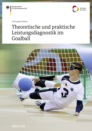 Theoretische und praktische Leistungsdiagnostik im Goalball